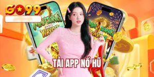 tải app nổ hũ